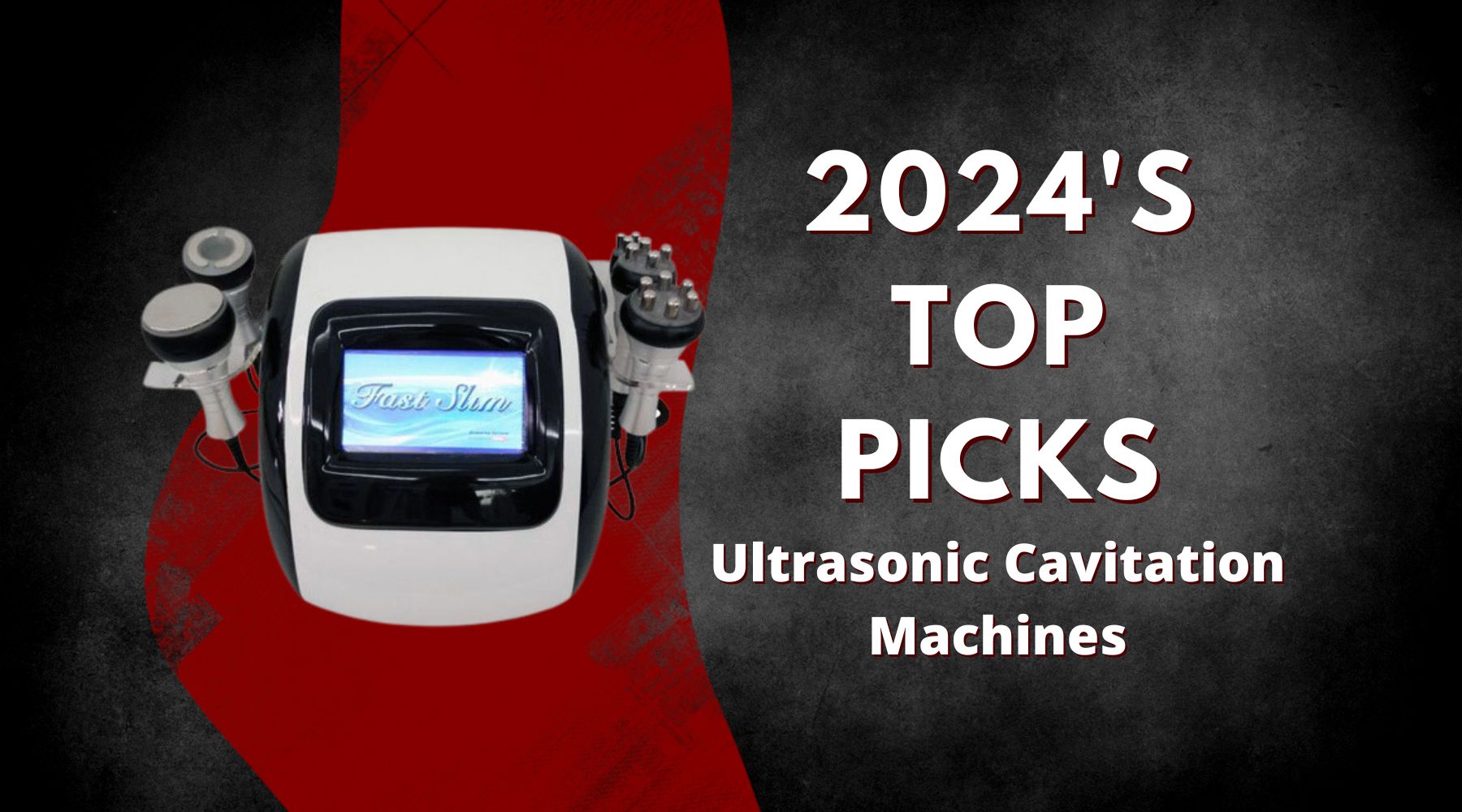 Ultrasonic cavitation machine with text "2024's Top Picks: Ultrasonic Cavitation Machines."