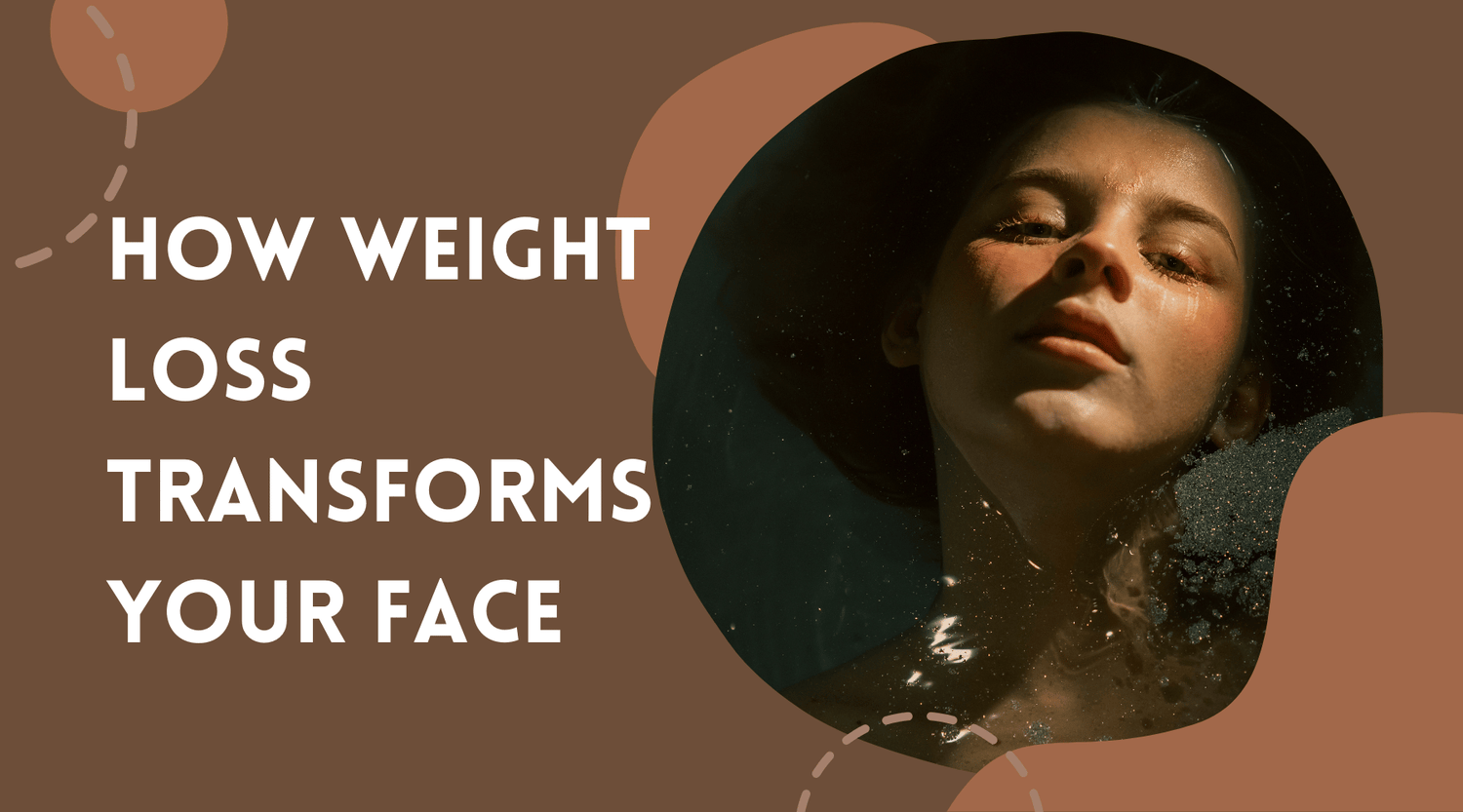 Woman with transformed face and text "How Weight Loss Transforms Your Face."