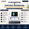 RF Microneedling vs Traditional Microneedling: Which Should Your Clinic Offer?