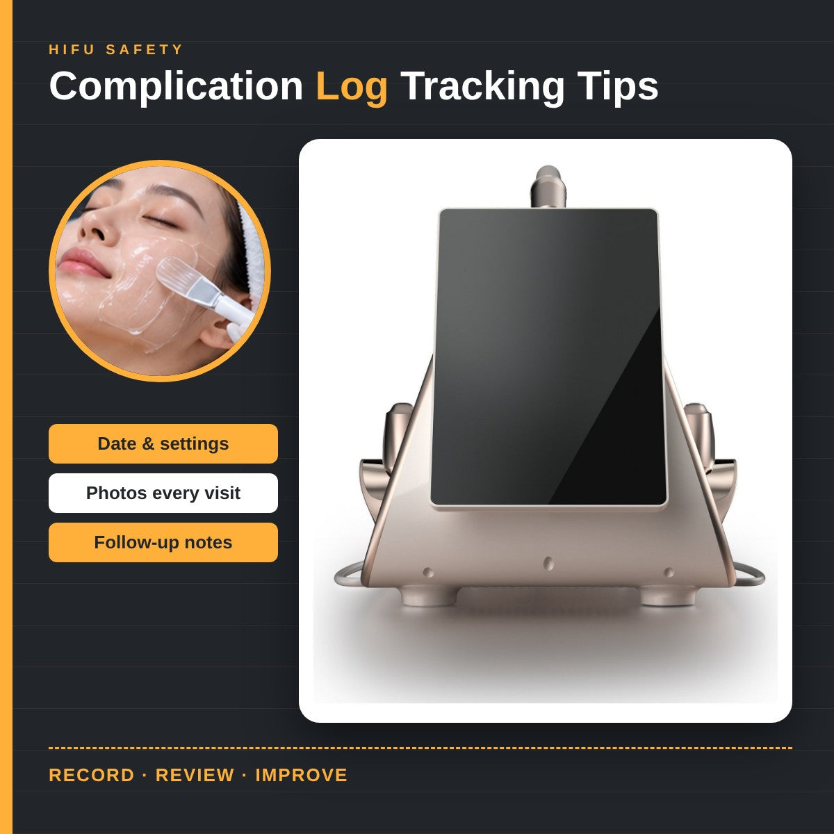 Comprehensive HIFU Complication Log: Essential Tracking Tips